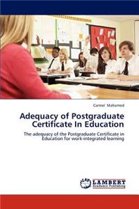 Adequacy of Postgraduate Certificate in Education