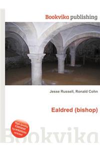 Ealdred (Bishop)