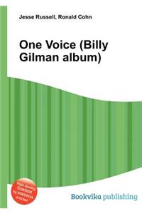 One Voice (Billy Gilman Album)