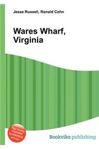 Wares Wharf, Virginia
