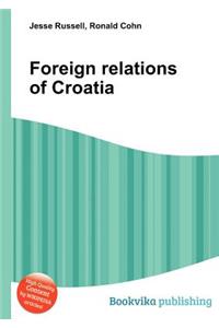 Foreign Relations of Croatia