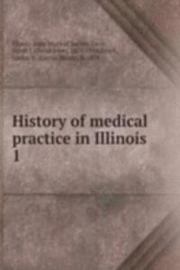 History of medical practice in Illinois