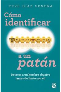 Cómo Identificar a Un Patán