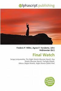 Final Watch