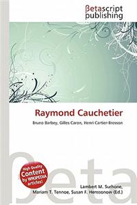 Raymond Cauchetier