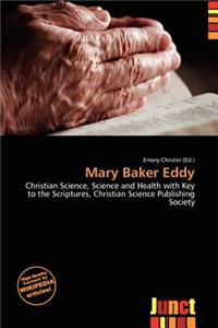 Mary Baker Eddy