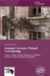 Janopol, Greater Poland Voivodeship