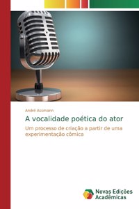 A vocalidade poética do ator