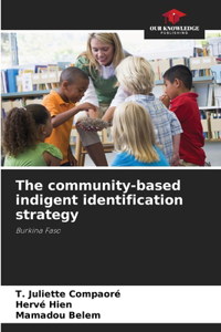 community-based indigent identification strategy