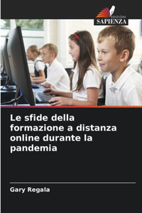 sfide della formazione a distanza online durante la pandemia