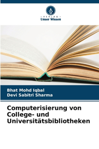 Computerisierung von College- und Universitätsbibliotheken