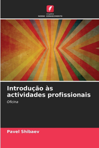 Introdução às actividades profissionais