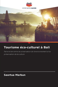 Tourisme éco-culturel à Bali