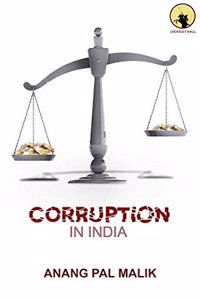 CORRUPTION IN INDIA