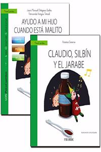 Guia: Ayudo a mi hijo cuando esta malito + Cuento: Claudio, Silbin y el jarabe