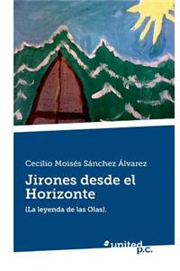 Jirones Desde El Horizonte