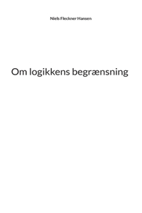 Om logikkens begrænsning