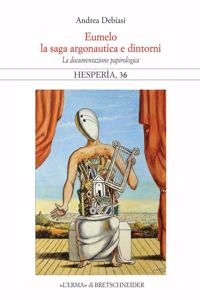 Eumelo, La Saga Argonautica E Dintorni