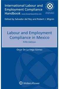 Labour and Employment Compliance in Mexico