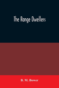 Range Dwellers