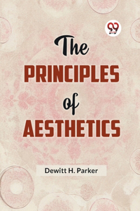 The Principles of Aesthetics