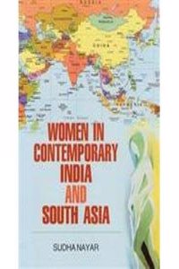 Women in Contemporary India and South Asia