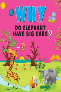 Why Do Elephant Have Big Ears?