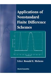 Applications of Nonstandard Finite Difference Schemes