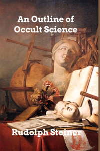 Outline of Occult Science