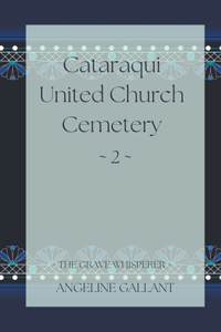 Cataraqui United Church Cemetery 2