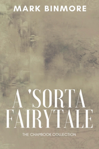'Sorta Fairytale