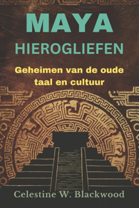Maya Hierogliefen
