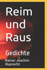 Reim und Raus