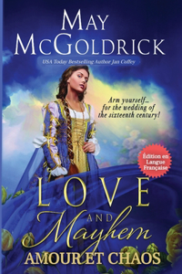 LOVE AND MAYHEM (Amour et Chaos)
