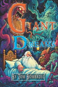 Giant Dreams