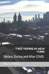 Two Years in New York