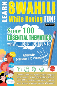 Learn Swahili While Having Fun! - Advanced