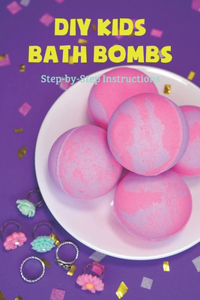 DIY Kids Bath Bombs