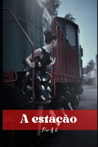 A estação