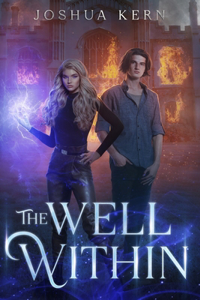 Well Within: An Urban Fantasy Progression Novel