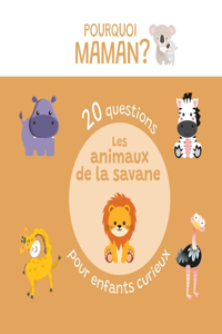 20 questions pour enfants curieux sur les animaux de la savane