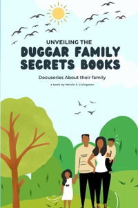 Duggar Family Secrets Books