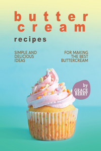 Buttercream Recipes