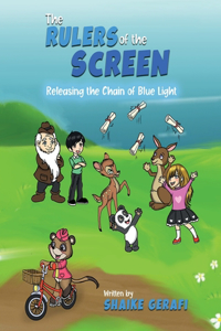 Rulers of the Screen Releasing the Chain of Blue Light