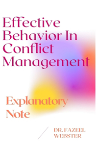 Effective Behavior In Conflict Management