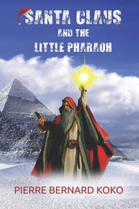 Santa Claus And The Little Pharaoh