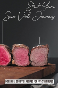 Start Your Sous Vide Journey