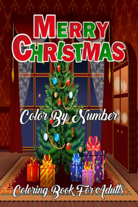 Merry Christmas Color By Number Coloring Book For Adults