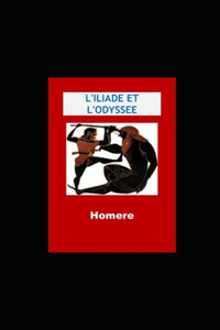 L'Iliade et l'Odyssée illustrée