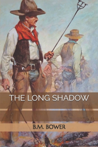 The Long Shadow